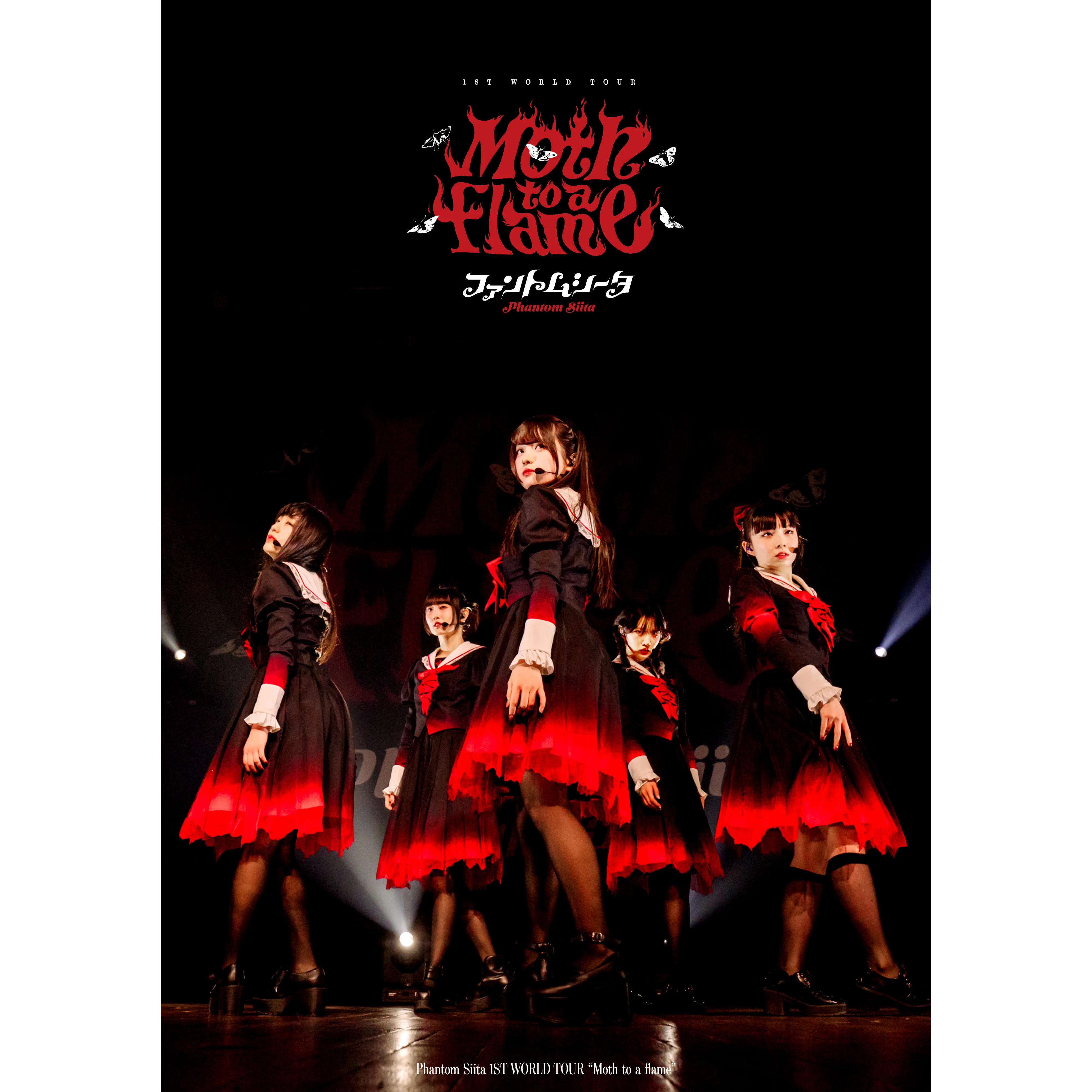 Phantom Siita - 1ST WORLD TOUR “Moth to a flame”